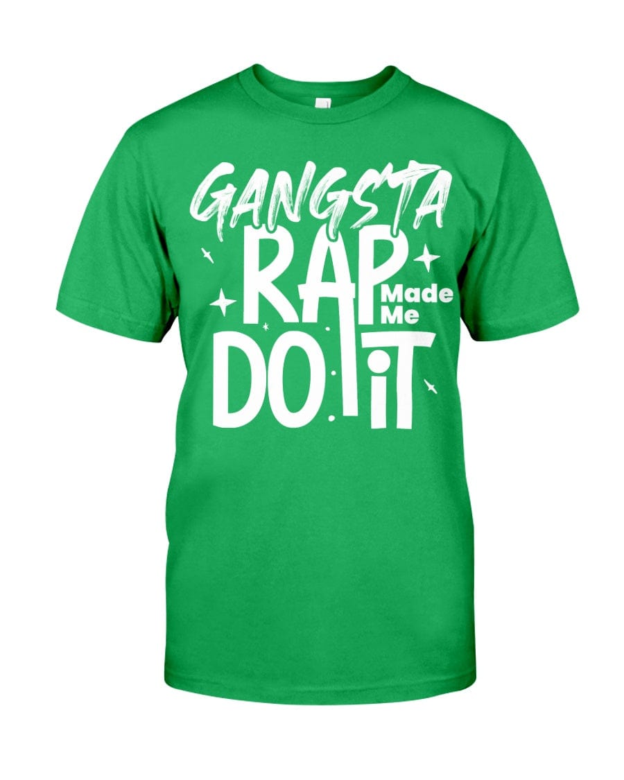 Fuel hip hop jewelry Apparel Gildan Softstyle T-Shirt / Irish Green / XS Gangsta Rap Made Me Do It Premium Fit Men's T-shirt